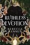 Rebecca Kenney: Ruthless Devotion, Buch