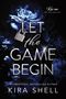 Kira Shell: Let the Game Begin, Buch