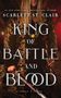 Scarlett St. Clair: King of Battle and Blood, Buch