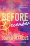 Joana Marcús: Before December, Buch, Buch