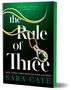 Text: "SALACIOUS LEGACY," "the Rule of Three," "NEW YORK TIMES BESTSELLING AUTHOR," "SARA CATE." 
Grünes Cover mit goldener Kette.