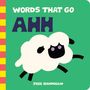 Text: "WORDS THAT GO AHH, Jess Hannigan". Illustration: Ein fröhliches Schaf mit lila Augen auf grünem Hintergrund., Buch