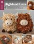"Highland Cows: 6 Cute Scottish Cattle Inspired Crochet Projects. Easy to Intermediate." Gehäkelte Kühe und Accessoires.