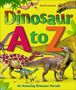 Dustin Growick: Dinosaur A to Z, Buch