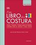 Alison Smith: El Gran Libro de la Costura (the Sewing Book New Edition), Buch