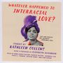 Kathleen Collins: Whatever Happened to Interracial Love?: Stories, MP3