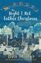 Ben Miller: The Night I Met Father Christmas, Buch