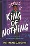 Nathanael Lessore: King of Nothing, Buch