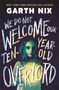 Garth Nix: We Do Not Welcome Our Ten-Year-Old Overlord, Buch