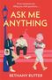 Bethany Rutter: Ask Me Anything, Buch