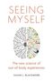Susan Blackmore: Seeing Myself, Buch, Buch