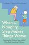 Naomi Fisher: When the Naughty Step Makes Things Worse, Buch