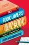 Gary Wigglesworth: The Book Lover's Quiz Book, Buch