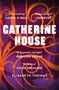 Texte: „Intoxicating“, „Atmospheric“, „CATHERINE HOUSE“, „A hypnotic delight“, „Delicious“, „ELISABETH THOMAS“. Verzierungen in Orange auf violettem Hintergrund.