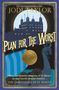 Text: „Jodi Taylor“, „Plan for the Worst“, „Meet the disaster-magnets of St Mary's“. Illustration: Burg, Wikingerboot.
