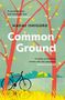 Naomi Ishiguro: Common Ground, Buch