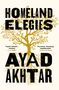Ayad Akhtar: Homeland Elegies, Buch