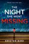 Kristen Bird: The Night She Went Missing, Buch