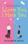 Elizabeth Davis: I Love You, I Hate You, Buch