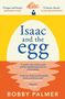 Bobby Palmer: Isaac and the Egg, Buch