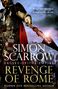 Simon Scarrow: Revenge of Rome (Eagles of the Empire 23), Buch