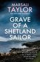 Marsali Taylor: Grave of a Shetland Sailor, Buch, Buch