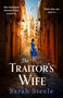 Sarah Steele: The Traitor's Wife, Buch