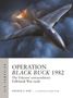 Andrew D Bird: Operation Black Buck 1982, Buch