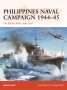 Mark Stille: Philippines Naval Campaign 1944-45, Buch