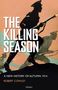Robert Cowley: The Killing Season, Buch