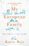 Karin Bojs: My European Family, Buch