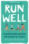 Juliet Mcgrattan: Run Well, Buch