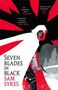 Sam Sykes: Seven Blades in Black, Buch