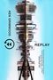 Ken Grimwood: Replay, Buch, Buch