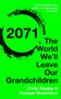 Chris Rapley: 2071, Buch
