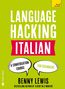 Benny Lewis: Language Hacking Italian, Buch