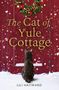 Lili Hayward: The Cat of Yule Cottage, Buch