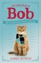 James Bowen: The Little Book of Bob, Buch