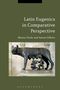 Marius Turda: Latin Eugenics in Comparative Perspective, Buch