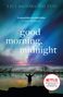 Lily Brooks-Dalton: Good Morning, Midnight, Buch