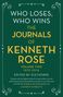 Kenneth Rose: Who Loses, Who Wins: The Journals of Kenneth Rose, Buch