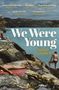 Niamh Campbell: We Were Young, Buch