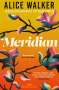 Alice Walker: Meridian, Buch