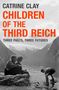 Catrine Clay: Children of the Third Reich, Buch