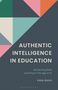Katie Alaniz: Authentic Intelligence in Education, Buch