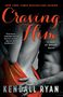 Kendall Ryan: Craving Him, Buch