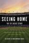 Ed Lucas: Seeing Home: The Ed Lucas Story, Buch