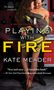 Kate Meader: Playing with Fire, Buch