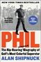Alan Shipnuck: Phil, Buch