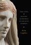 Brenda Longfellow: The Lives and Deaths of Women in Ancient Pompeii, Buch